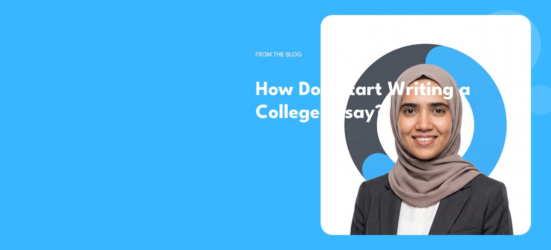 How Do I Start Writing a College Essay?