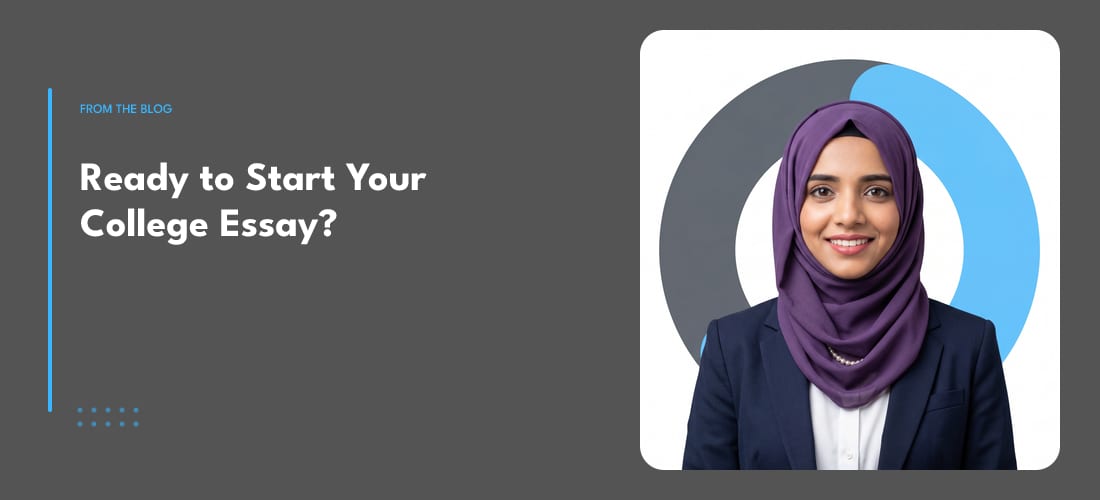 Ready to Start Your College Essay?
