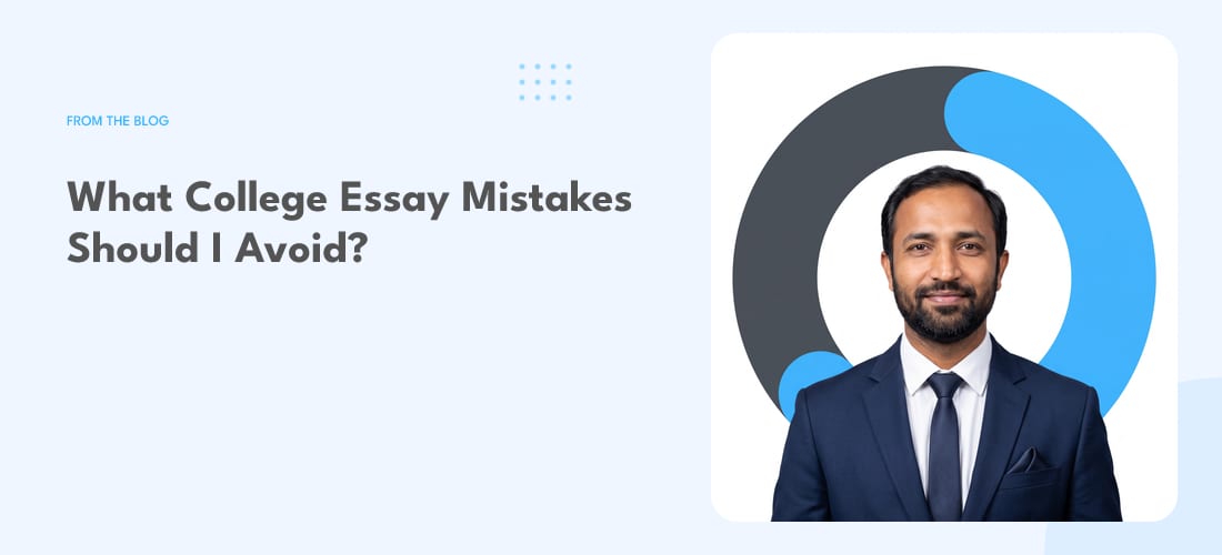 What College Essay Mistakes Should I Avoid?