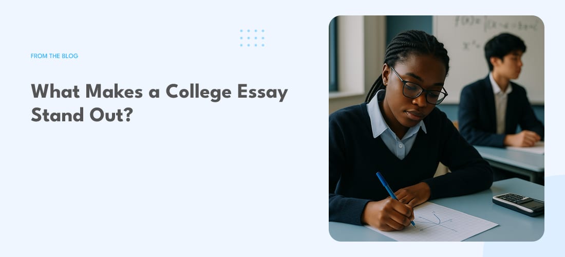 What Makes a College Essay Stand Out?