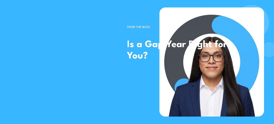 Is a Gap Year Right for You?