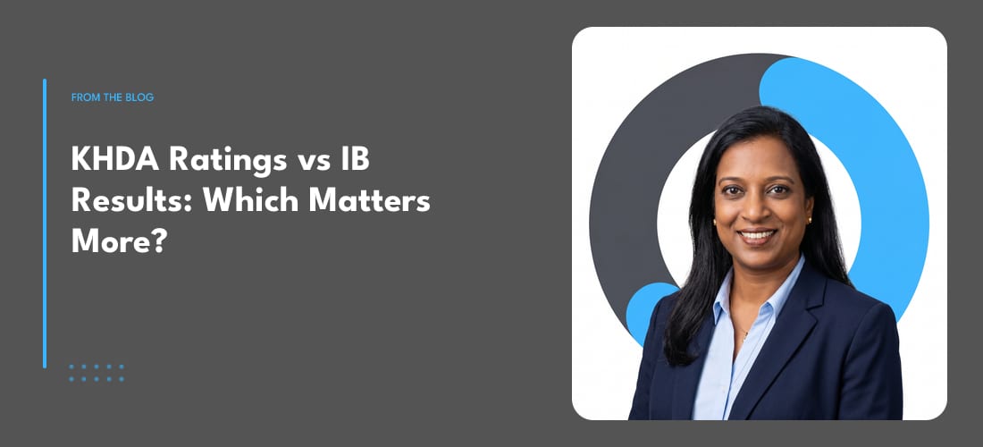 KHDA Ratings vs IB Results: Which Matters More?