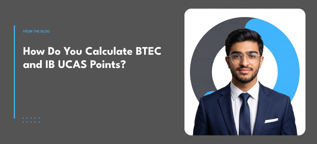 How Do You Calculate BTEC and IB UCAS Points?