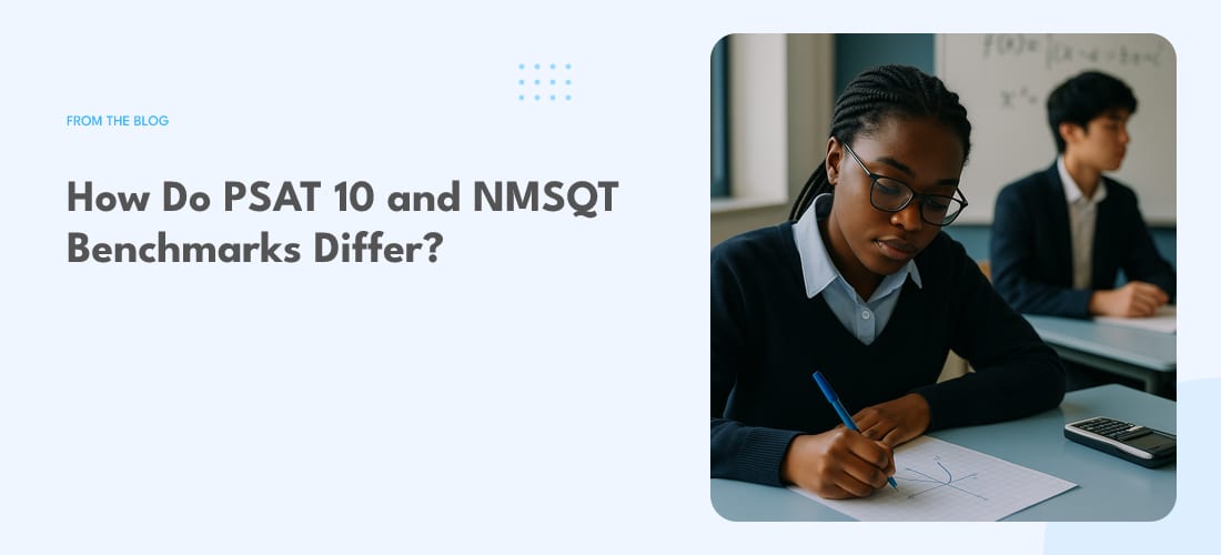 How Do PSAT 10 and NMSQT Benchmarks Differ?
