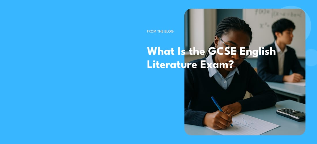 What Is the GCSE English Literature Exam?