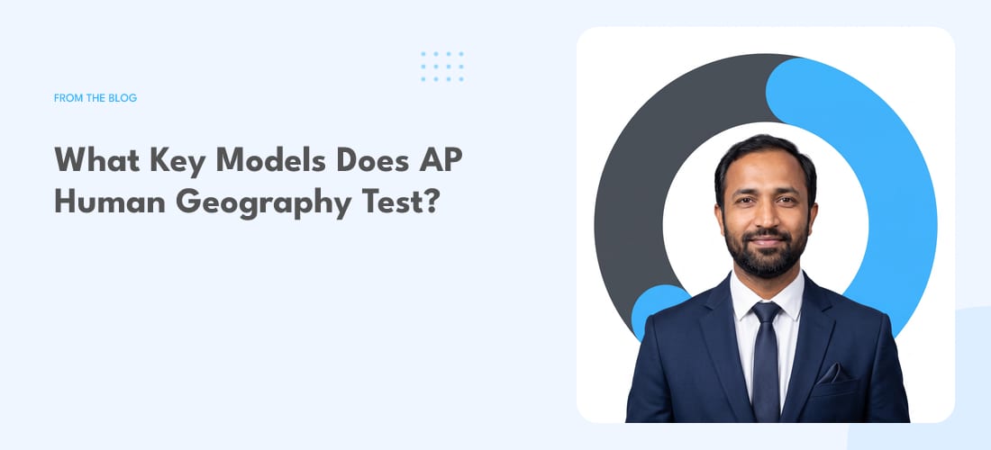 What Key Models Does AP Human Geography Test?