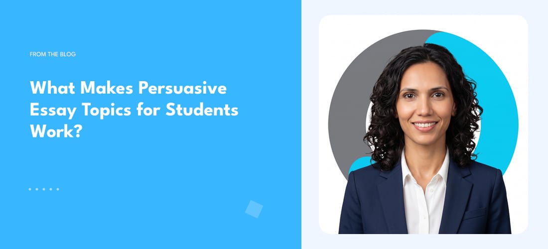 What Makes Persuasive Essay Topics for Students Work?